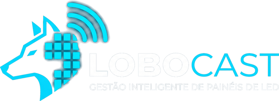 LoboCast — Gestão Inteligente de Painéis de LED